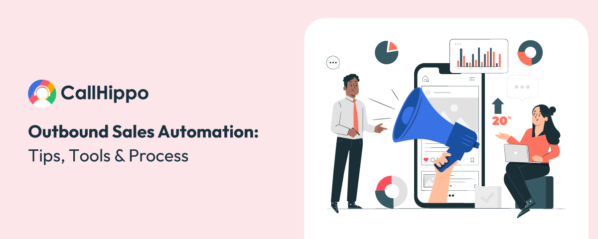 Outbound Sales Automation: Tips, Tools & Process