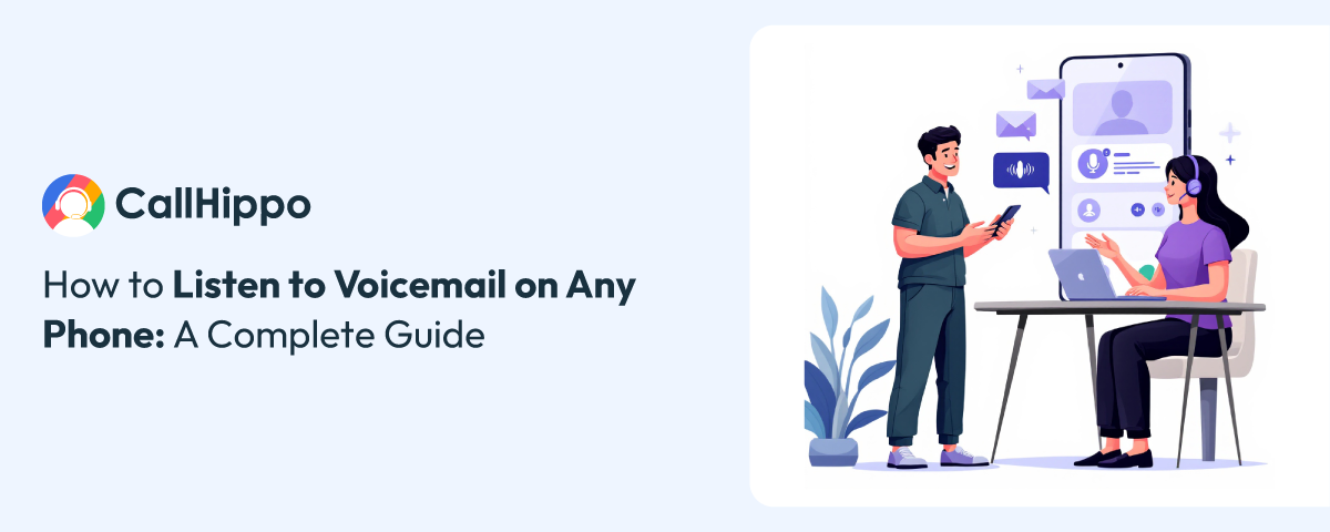 How to Listen to Voicemail on Any Phone: A Complete Guide