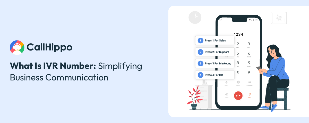 What Is IVR Number Simplifying Business Communication