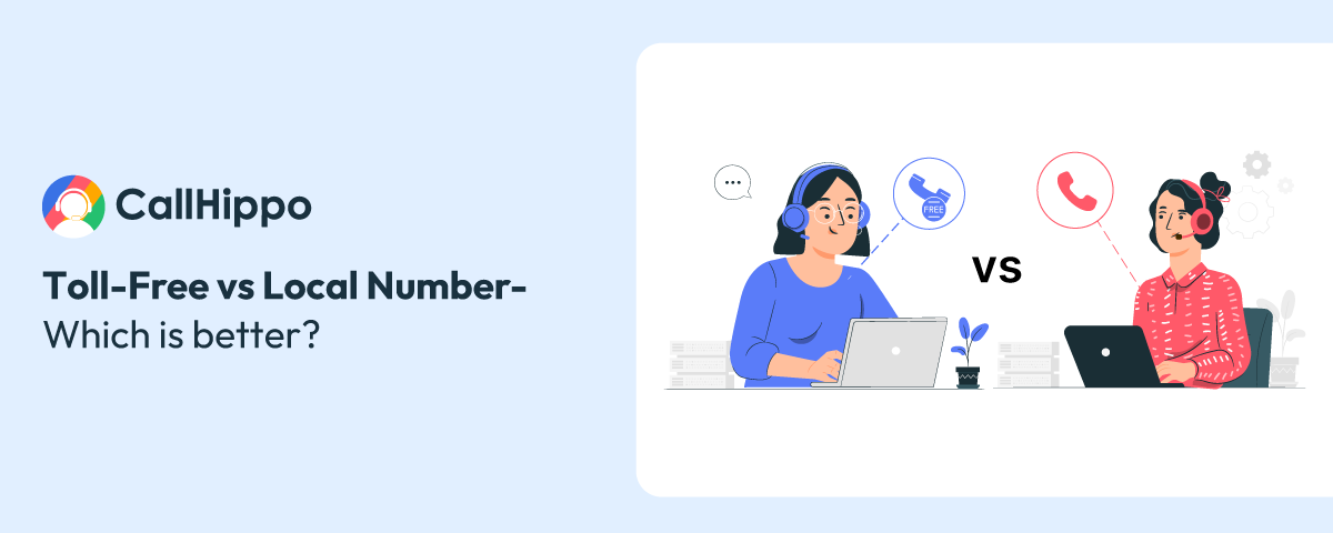 How to choose between toll free number and local number
