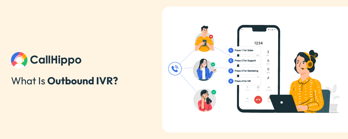 What Is Outbound IVR? Understanding Automated Calls