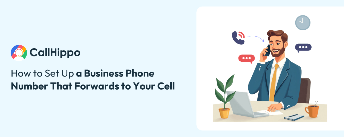 How to Set Up a Business Phone Number That Forwards to Your Cell?