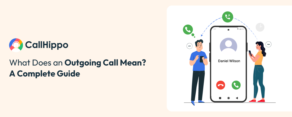 What does outgoing call mean?