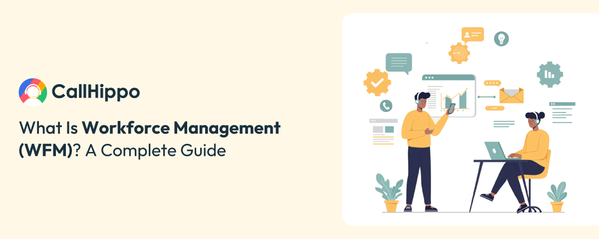 What Is Workforce Management