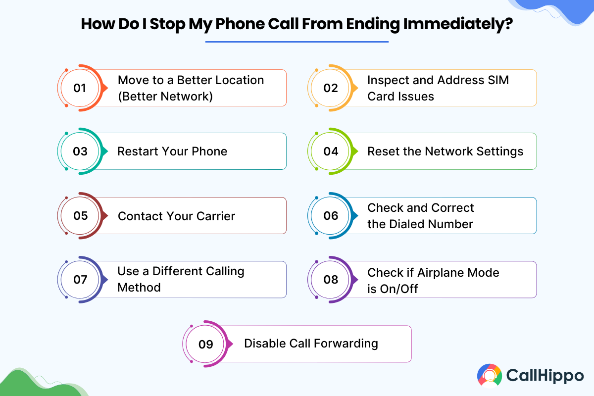 How Do I Stop My Phone Call From Ending Immediately?